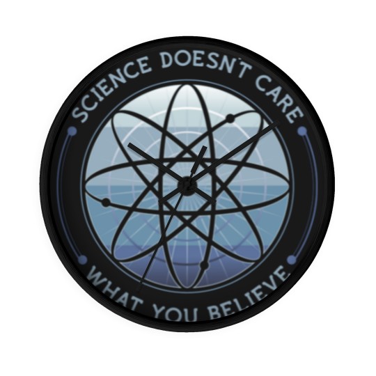 Discover Science Doesn't Care Wall Clocks