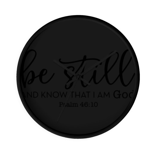 Discover Be Still and Know That I Am God Wall Clocks, Christian Wall Clocks, Religious Gifts