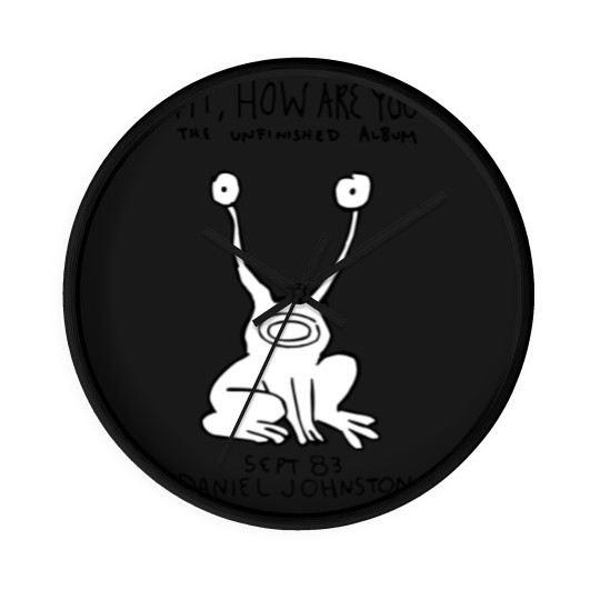 Discover Daniel Johnston - Hi, How Are You Wall Clocks