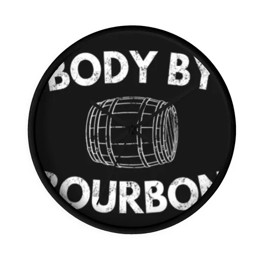 Discover Body by Bourbon Unisex Wall Clocks, Funny Kentucky Bourbon Lover
