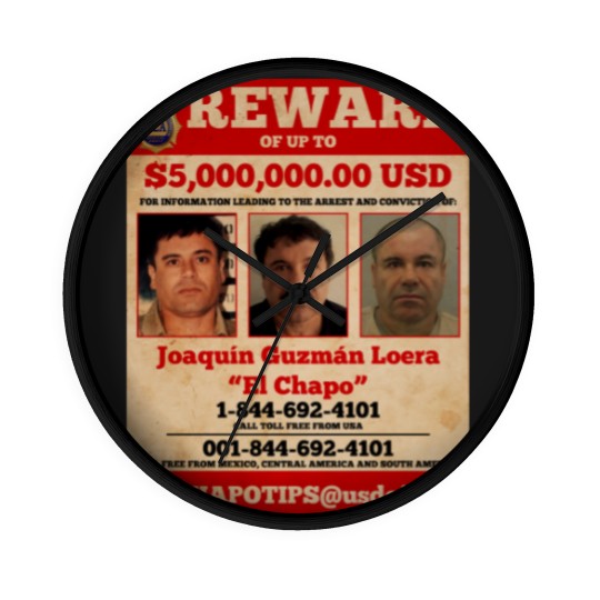 Discover El Chapo wanted Wall Clocks