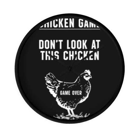 Discover chicken game don't look at this chicken game over t Wall Clocks