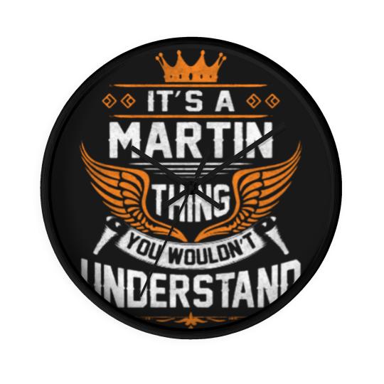 Discover Martin Name Wall Clocks - Martin Thing Name You Wouldn't Understand Gift Item Wall Clocks - Martin - Wall Clocks