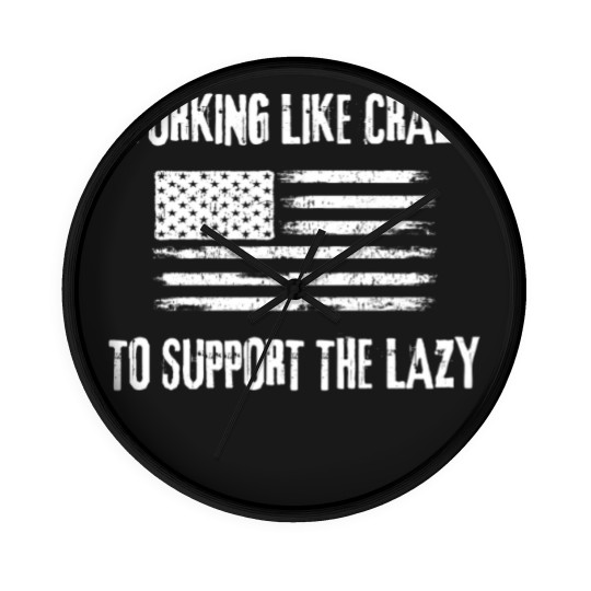 Discover Working Like Crazy To Support The Lazy Funny Wall Clocks