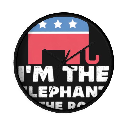 Discover I'm The Elephant In The Room Republican Gift Wall Clocks