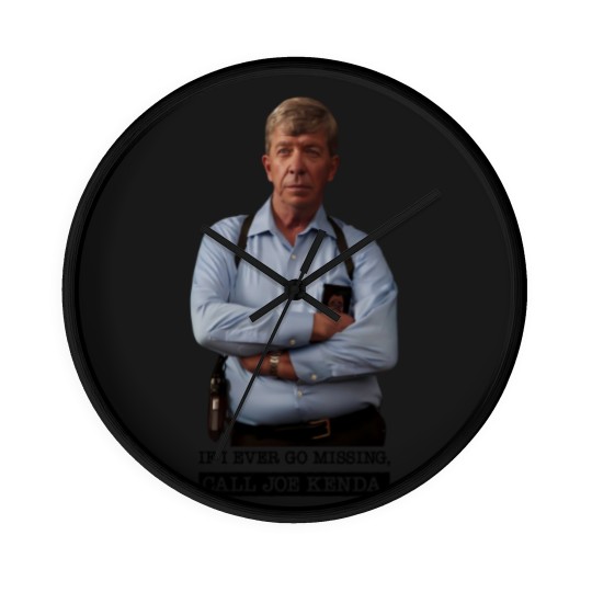 Discover Joe Kenda Wall Clocks If I Ever Go Missing Call Joe Kenda Wall Clocks