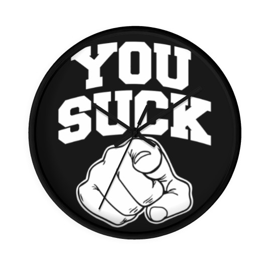 Discover you suck Wall Clocks