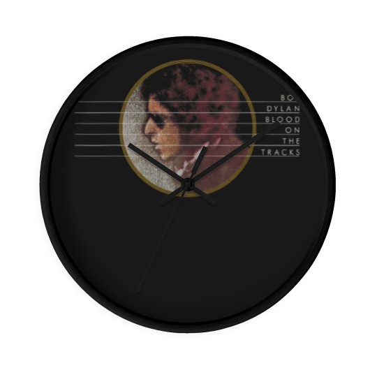 Discover Bob Dylan Blood On The Tracks Wall Clocks