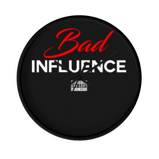 Discover Bad Influence Wall Clocks