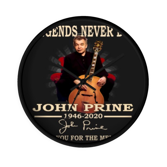 Discover Legends Never Die John Prine 1946 2020 Thank You Wall Clocks