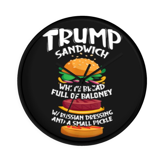 Discover Trump Sandwich Sign Funny Sandwich Day Sandwiches Pun 1979 Wall Clocks