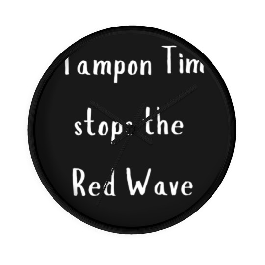 Discover Tampon Tim Stops The Red Wave | Walz | 2024 Election Wall Clocks