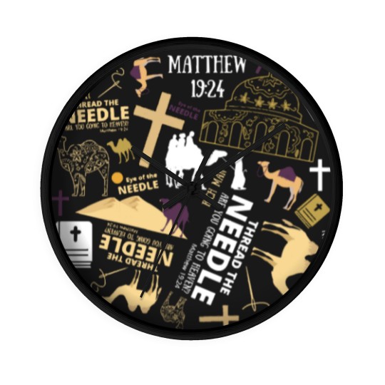 Discover Book Of Matthew Matthew 19 24 The Camel and the Eye of the Needle Wall Clocks