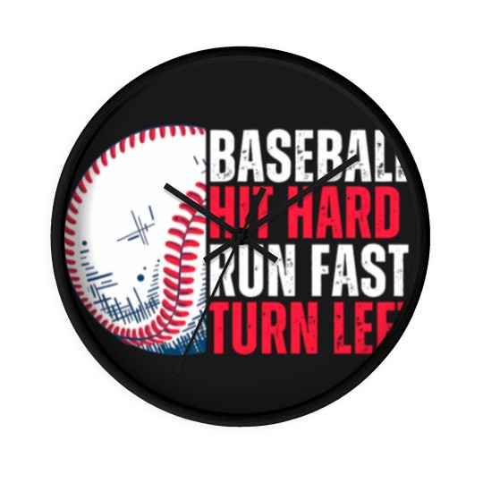 Discover Sport Baseball Hit Hard Run Fast Turn Left For Lovers Wall Clocks