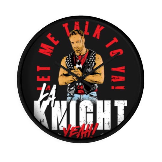 Discover LA Knight Let Me Talk To Ya Wall Clocks