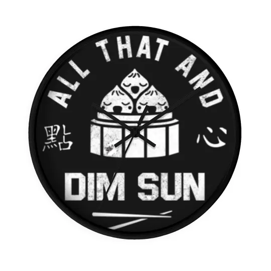 Discover All That And Dim Sum Wall Clocks
