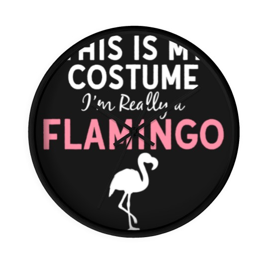 Discover Pink Flamingo This Is My Costume Im a Flamingo Halloween Funny Costume 578 Flamingos Wall Clocks