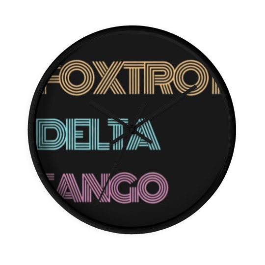 Discover Subtle Anti Trump Wall Clocks, Foxtrot Delta Tango Wall Clocks, Political Protest Wall Clocks