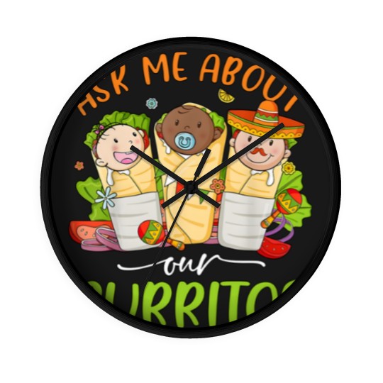 Discover Ask Me About Our Burritos Wall Clocks, Mexico NICU Nurse Wall Clocks, Nicu Cinco De Mayo Wall Clocks