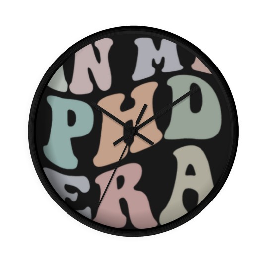 Discover In My Phd Era Wall Clocks