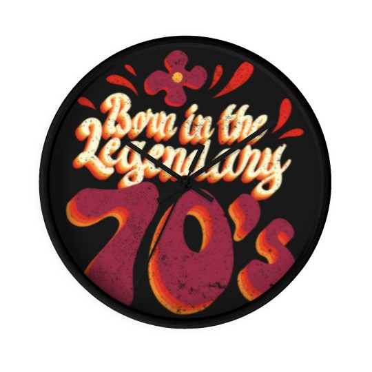 Discover Born in the legendary 70s - 70s - Wall Clocks