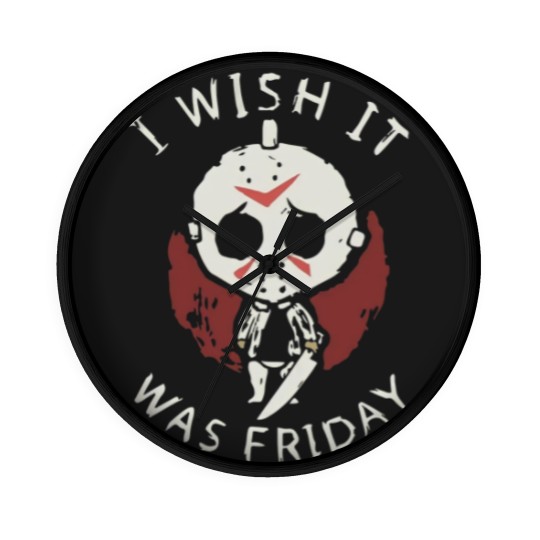 Discover I Wish it was Friday Wall Clocks