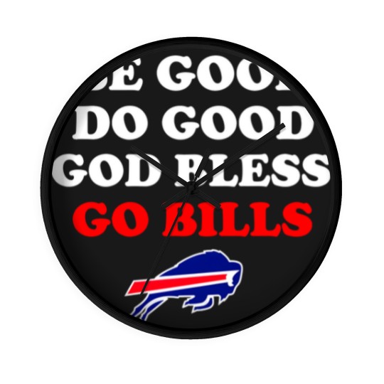 Discover Be Good Do Good God Bless Go Bills, Josh Allen Wall Clocks