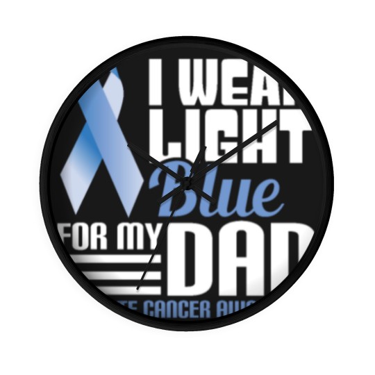 Discover I Wear Light Blue For Dad Wall Clocks Prostate Cancer