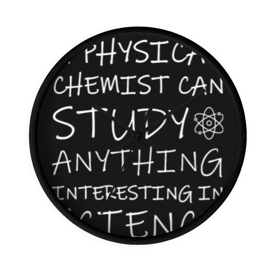 Discover Chemistry A physical Chemist Wall Clocks