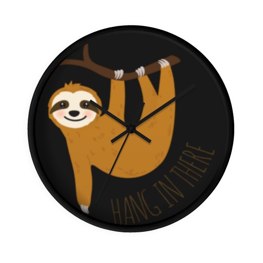 Discover Adorable sloth hang in there quot Wall Clocks