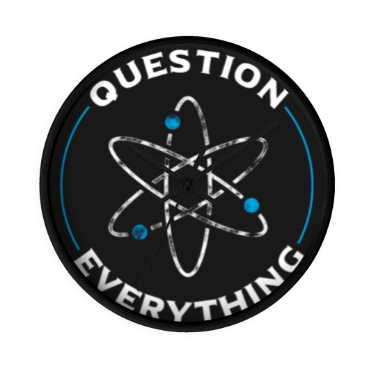 Discover Question everything atom - atheism - atheist Wall Clocks