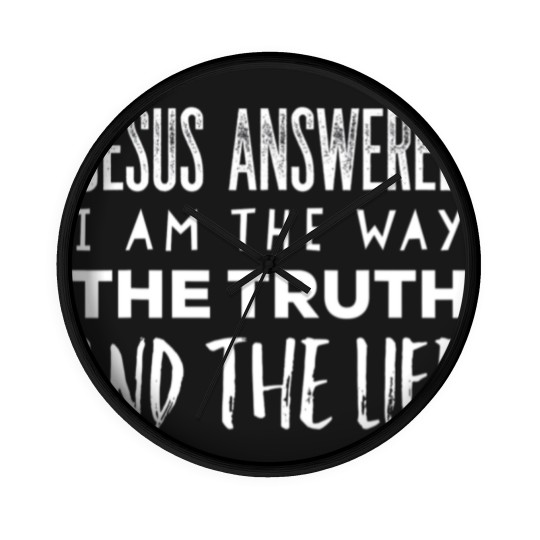 Discover I Am The Way The Truth And The Life Christian Wall Clocks