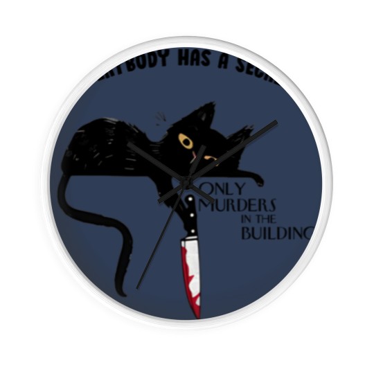 Discover Everybody Has A Secret Only Murders In The Building Wall Clocks, Black Cat Witchy Cat Halloween