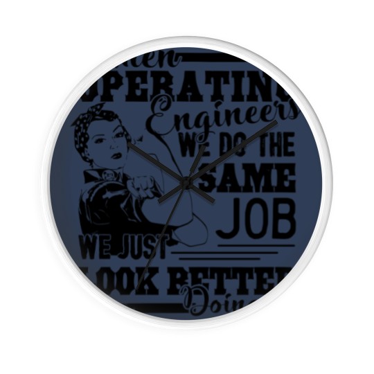 Discover Operating Engineer Women Operating Engineer Wall Clocks