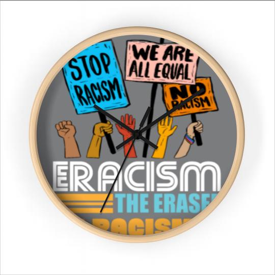 Discover Eracism the Eraser of Racism Black lives matter Wall Clocks