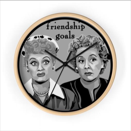 Discover Friendship Goals - Lucy And Ethel - Wall Clocks
