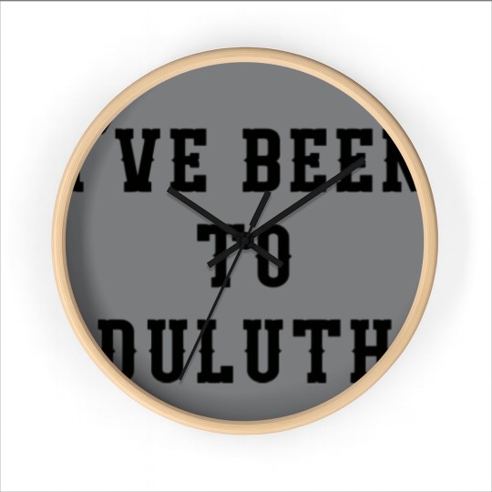 Discover I've Been To Duluth - Ive Been To Duluth - Wall Clocks