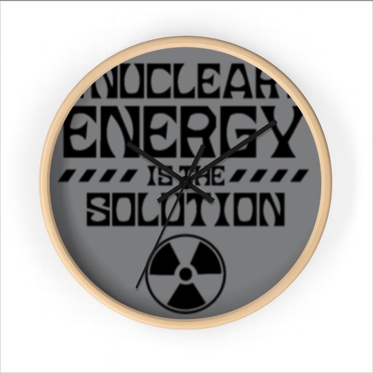 Discover Nuclear energy is the solution Atomic Fusion Clean Wall Clocks