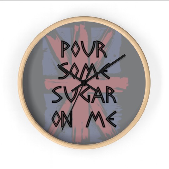 Discover Pour Some Sugar On Me Wall Clocks