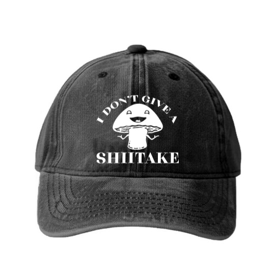 Discover I Dont Give A Shiitake Funny Joke Adult Washed Denim Baseball Caps