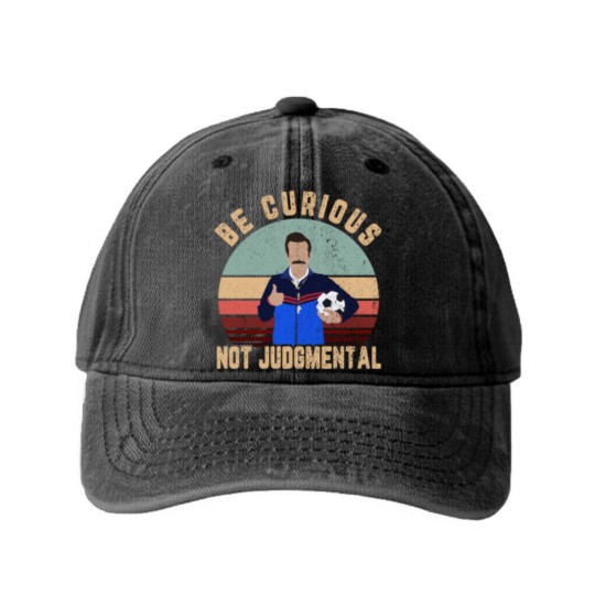 Discover Be curious not judgmental Washed Denim Baseball Caps
