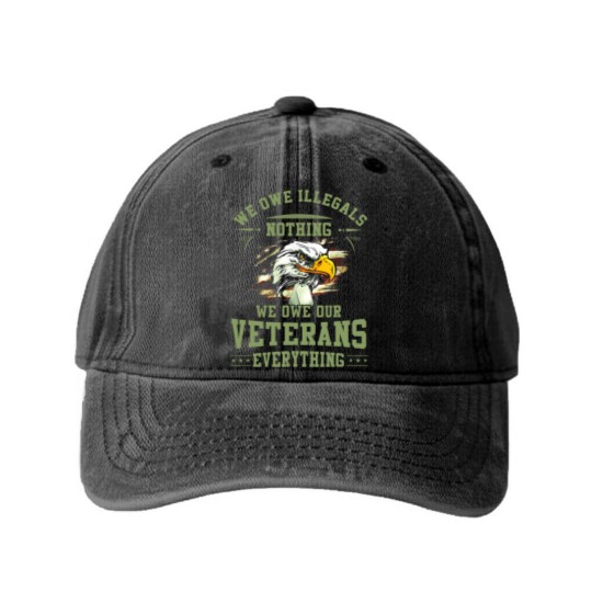 Discover We Owe Our Veterans Everything Washed Denim Baseball Caps