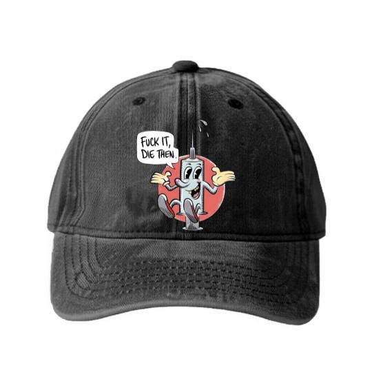 Discover Fuck It Die Then Washed Denim Baseball Caps