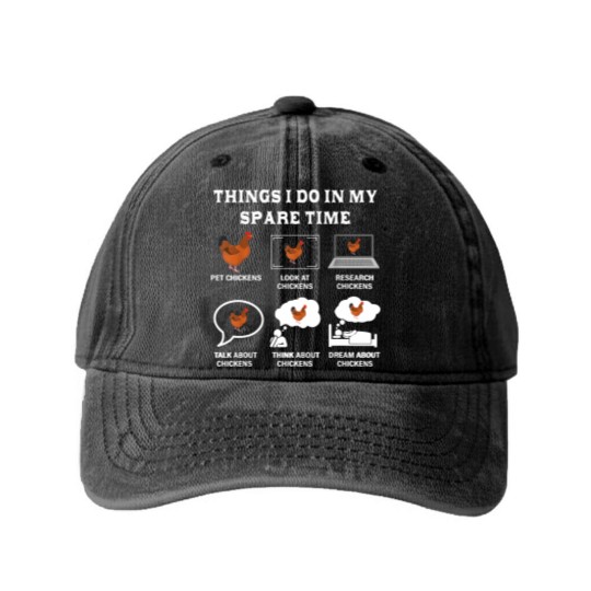 Discover Things I Do In My Spare Time Chicken Lover Farmer Chickens Washed Denim Baseball Caps