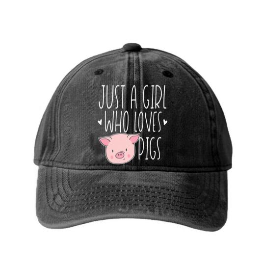 Discover Cute Just Girl Who Loves Pigs Funny Farm Animal Washed Denim Baseball Caps
