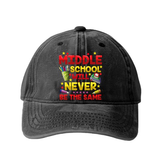 Discover Middle School Will Never Be The Same Washed Denim Baseball Caps