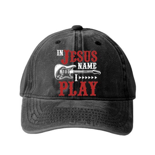 Discover In Jesus Name I Play Guitar Christian Guitar Player Washed Denim Baseball Caps