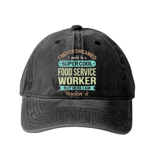 Discover Food Service Worker Gift Funny Appreciation Washed Denim Baseball Caps