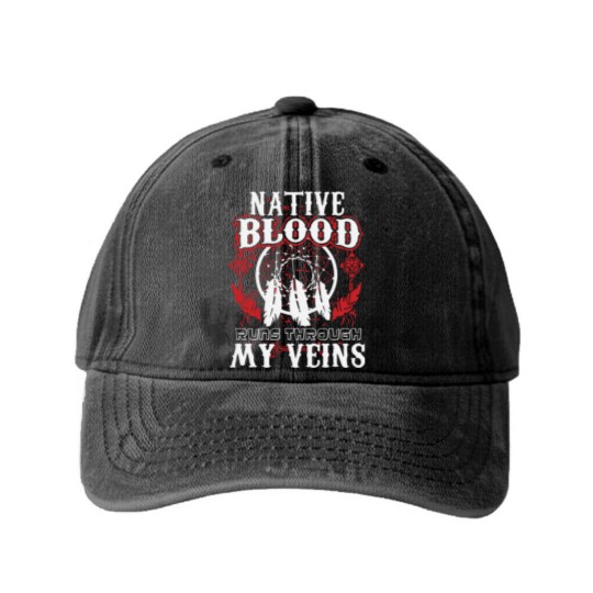 Discover Native Blood Runs Through My Veins Native American Washed Denim Baseball Caps