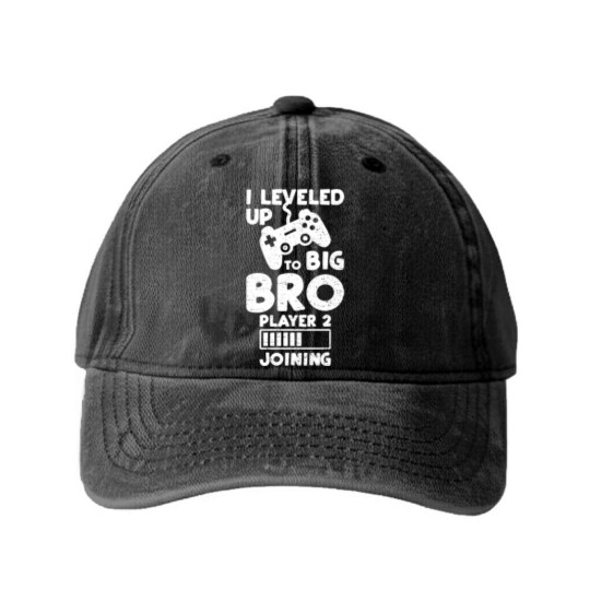 Discover I Leveled Up To Big Bro Player 2 Joining - Brother Washed Denim Baseball Caps